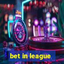 bet in league