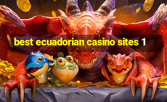 best ecuadorian casino sites 1