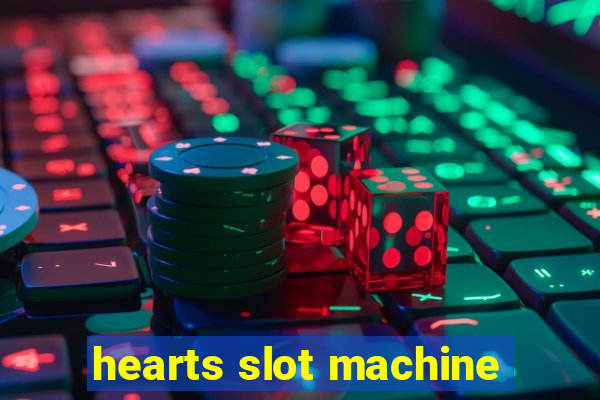 hearts slot machine