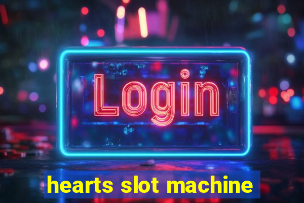 hearts slot machine