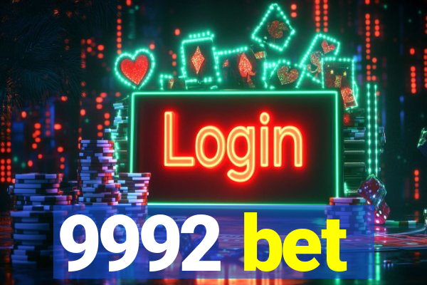 9992 bet