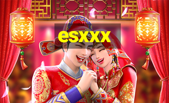 esxxx