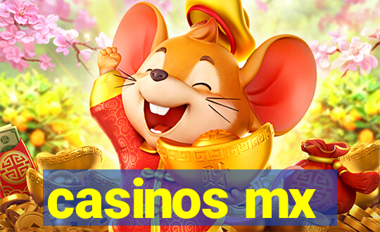 casinos mx