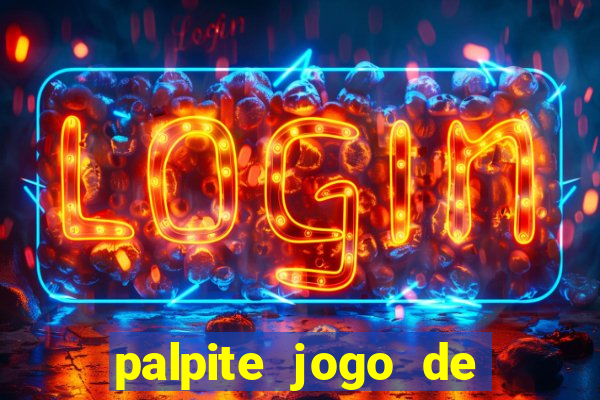 palpite jogo de futebol hoje