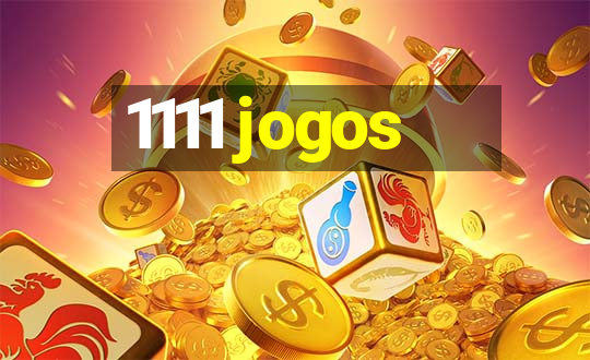 1111 jogos