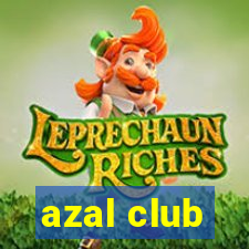 azal club