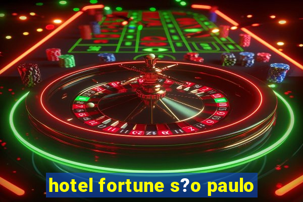 hotel fortune s?o paulo