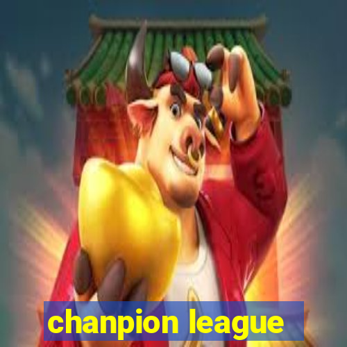 chanpion league