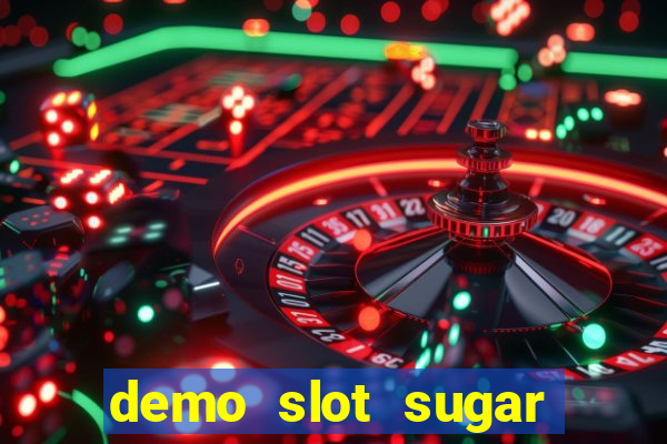 demo slot sugar rush 1000