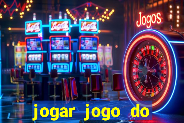 jogar jogo do tigre sem depositar