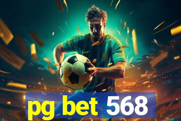 pg bet 568