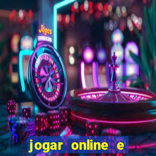 jogar online e ganhar dinheiro