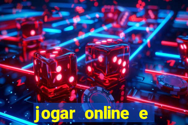 jogar online e ganhar dinheiro