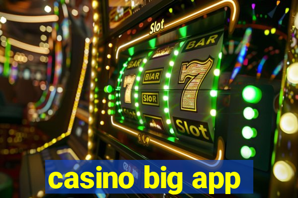 casino big app