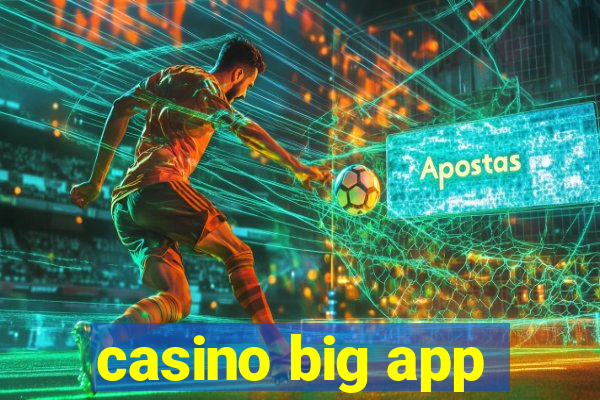 casino big app