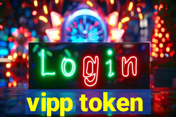 vipp token