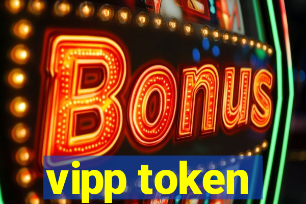 vipp token