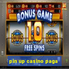 pin up casino paga