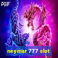 neymar 777 slot