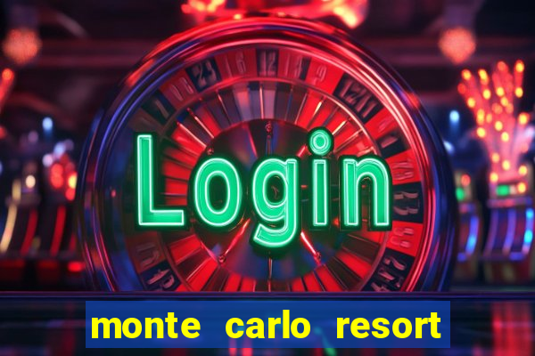 monte carlo resort and casino booking