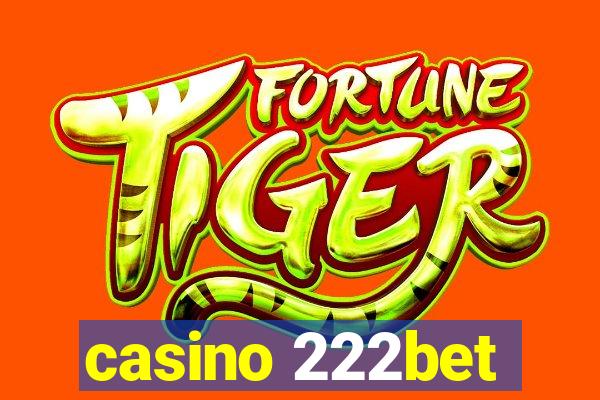 casino 222bet