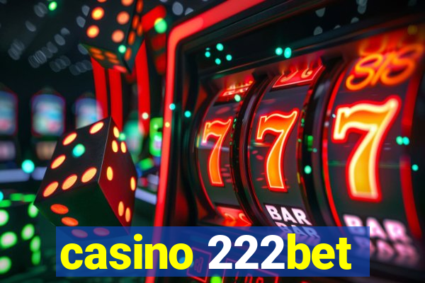 casino 222bet