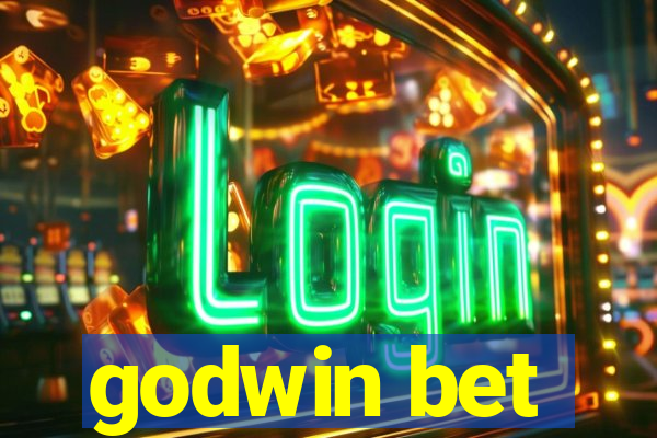 godwin bet