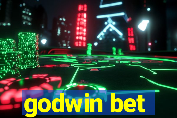 godwin bet