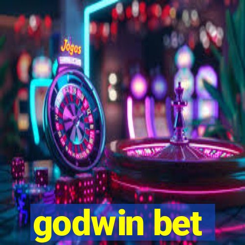 godwin bet