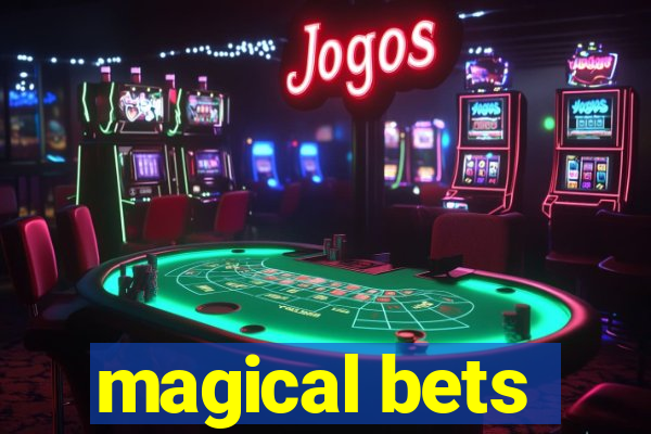 magical bets