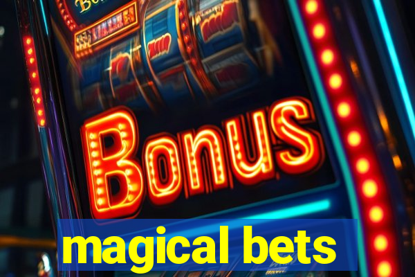 magical bets