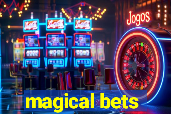 magical bets