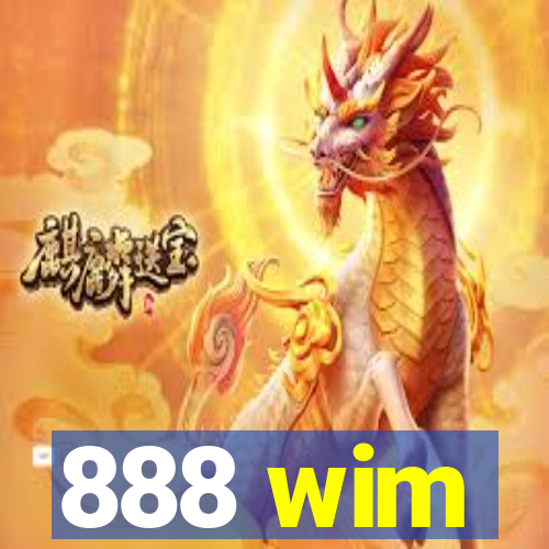 888 wim