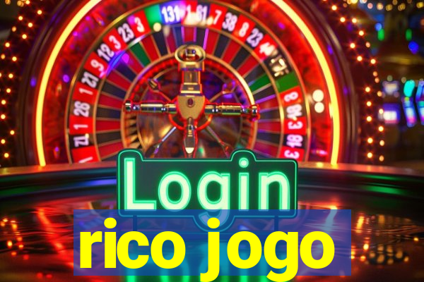 rico jogo