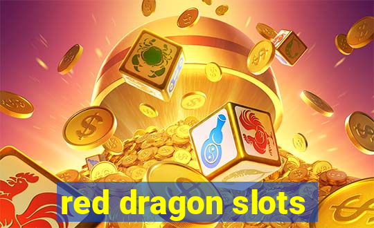 red dragon slots