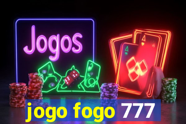 jogo fogo 777