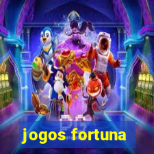 jogos fortuna