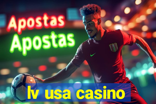 lv usa casino