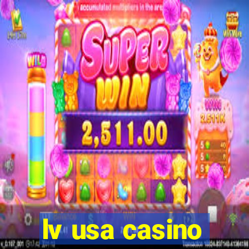 lv usa casino