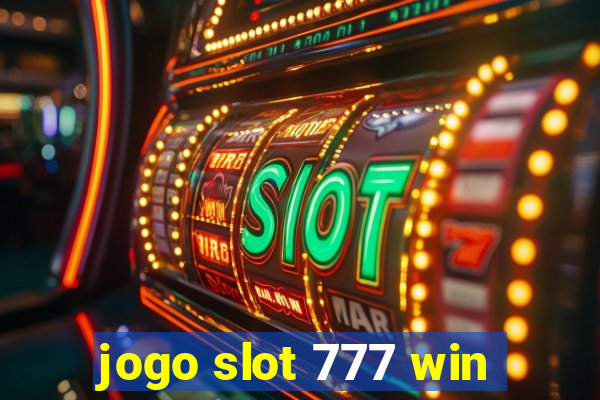 jogo slot 777 win