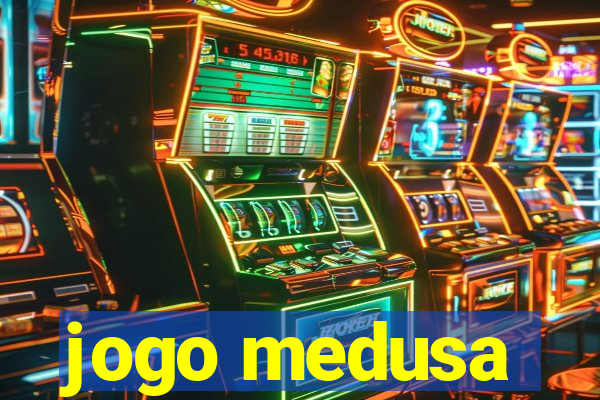 jogo medusa