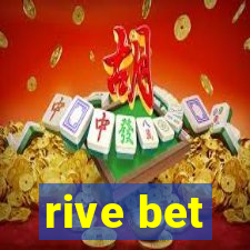 rive bet