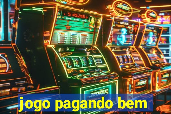 jogo pagando bem