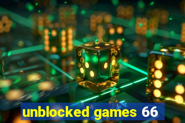 unblocked games 66