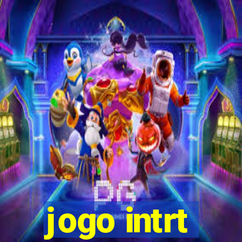 jogo intrt