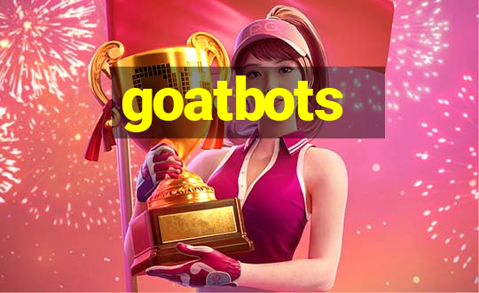 goatbots