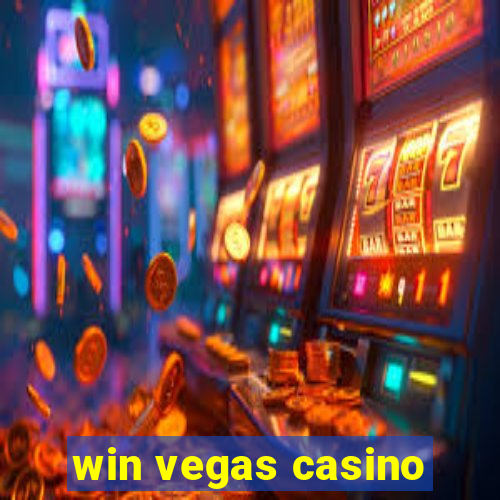 win vegas casino