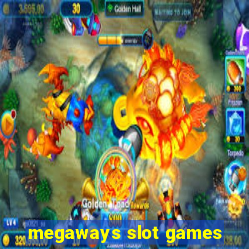 megaways slot games