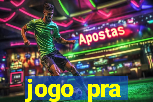 jogo pra ganhar.dinheiro na hora