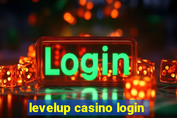 levelup casino login